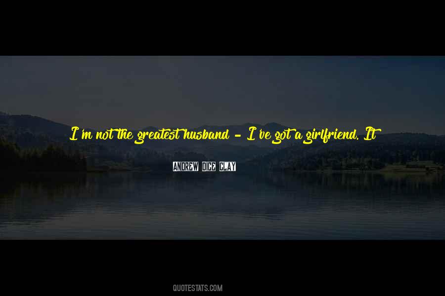 About My Girlfriend Quotes #534240