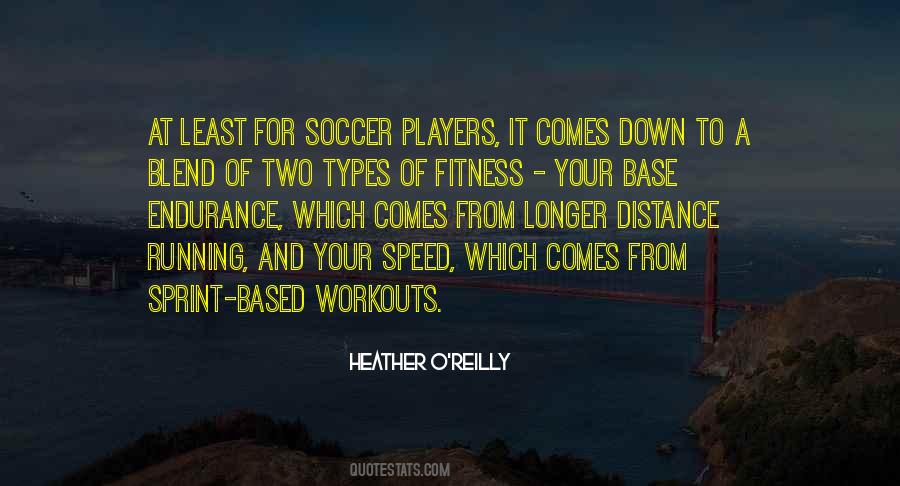 Endurance Fitness Quotes #1269698