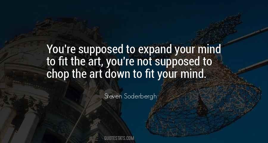 Expand Your Mind Quotes #1150387