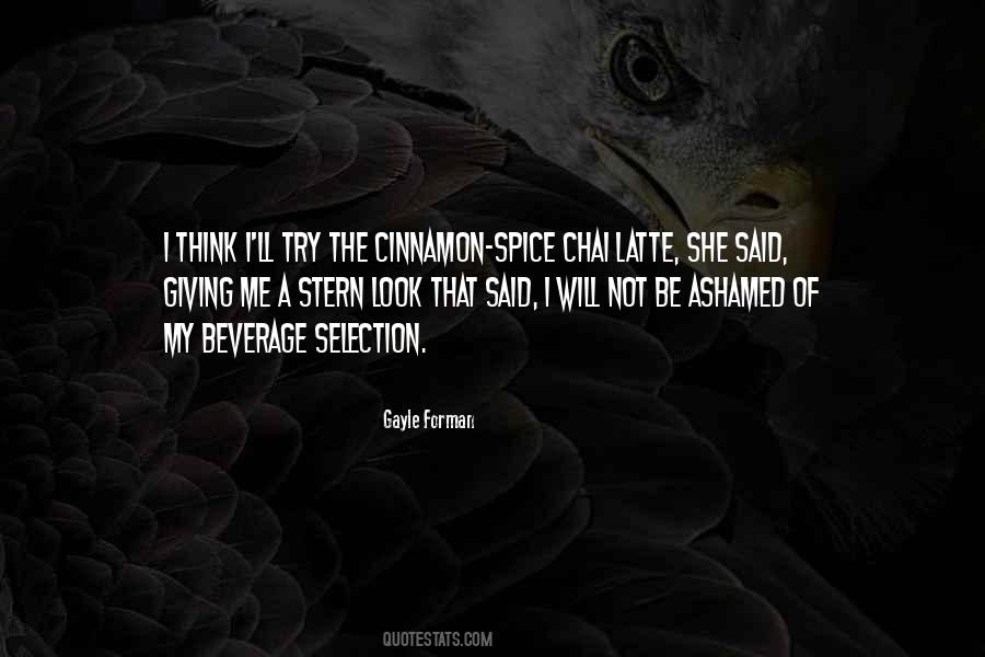 Quotes About My Spice #1243305