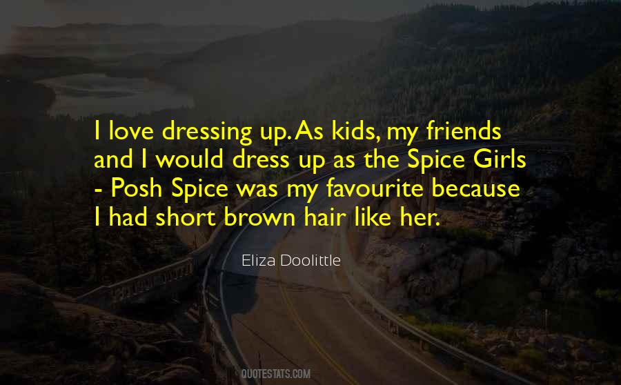 Quotes About My Spice #1612252