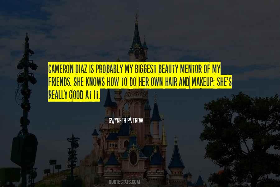 Good Makeup Quotes #1618959