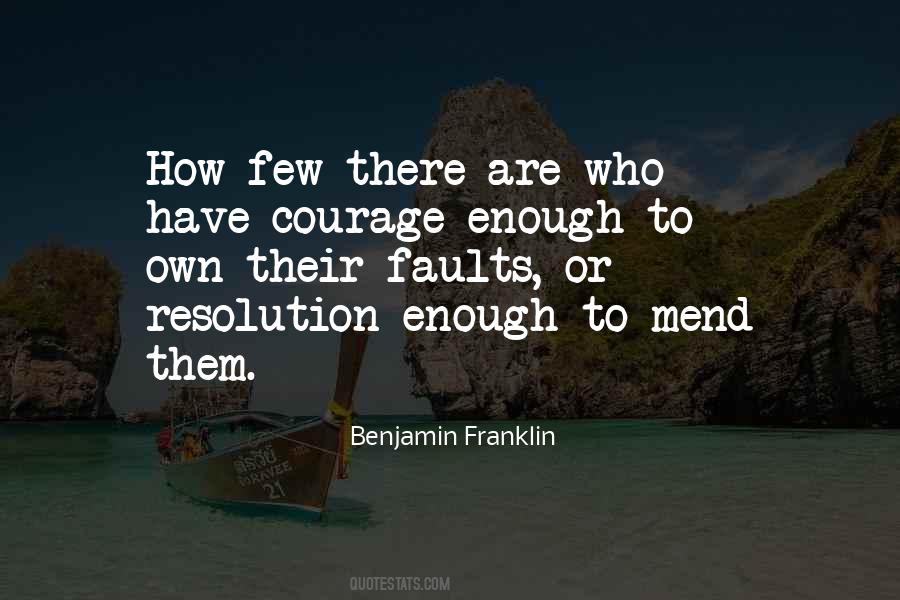 To Have Courage Quotes #383371