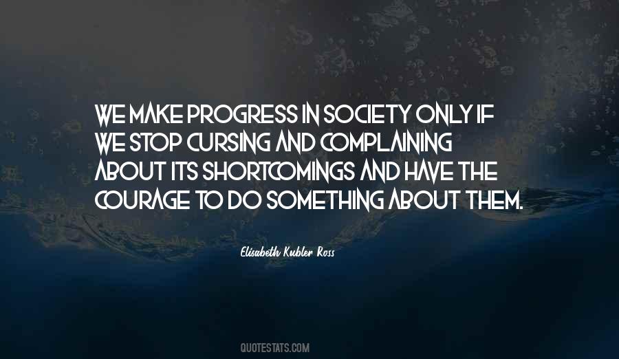 To Have Courage Quotes #48395