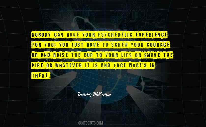 To Have Courage Quotes #91144
