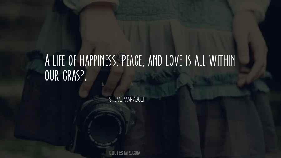 Peace Is Happiness Quotes #1090472