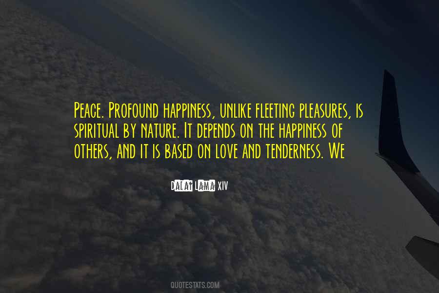 Peace Is Happiness Quotes #551733