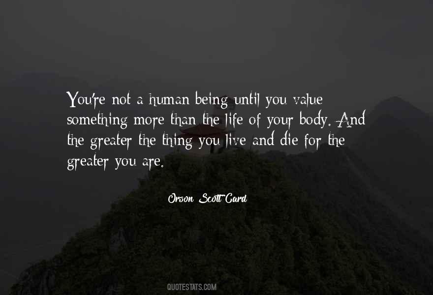 Quotes About Human Value Life #1826083