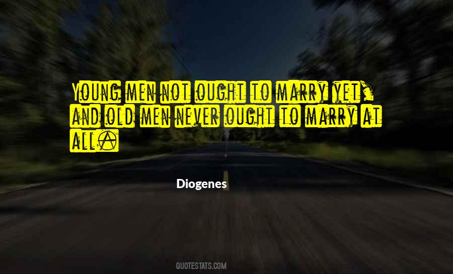 Not Old Yet Quotes #1121099