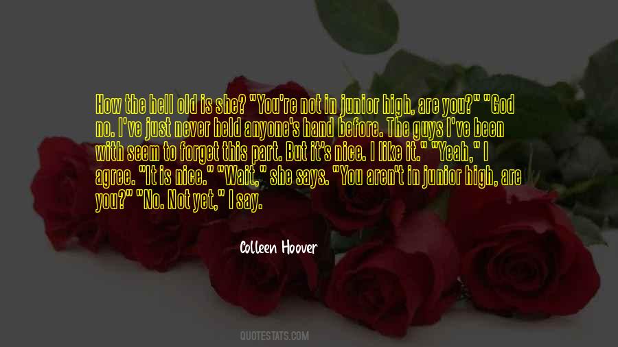 Not Old Yet Quotes #620225