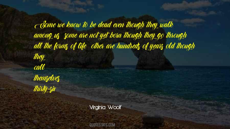 Not Old Yet Quotes #646507