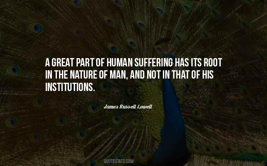 Quotes About Human Suffering #1312282