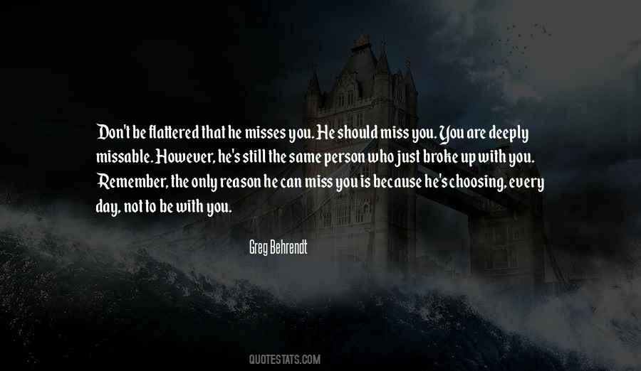 He Misses You Quotes #1344406