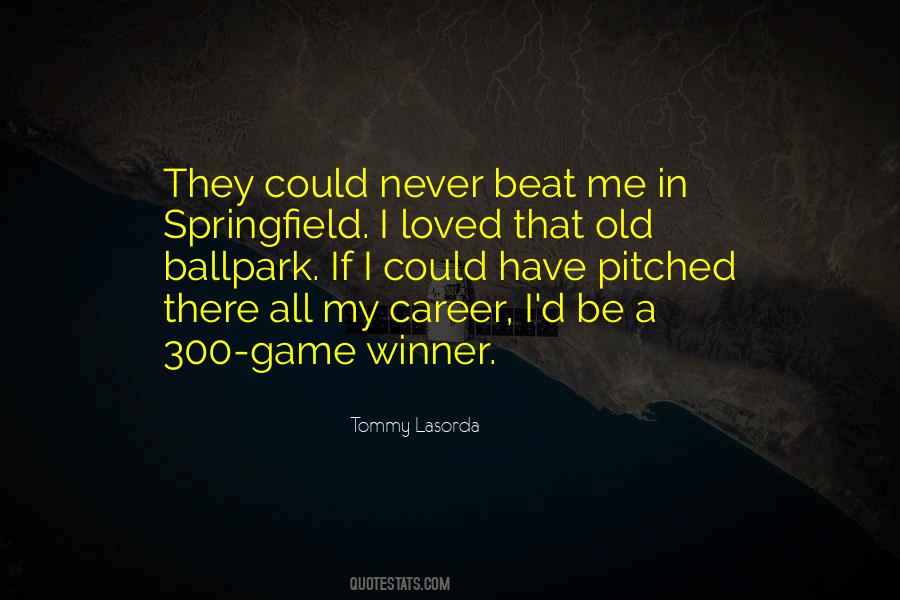 Be Winner Quotes #1582972