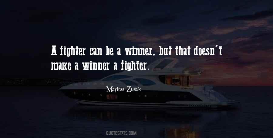 Be Winner Quotes #1673437