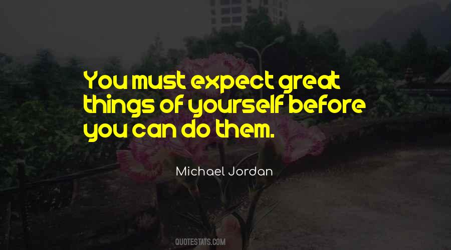 Expect Great Things Quotes #129796