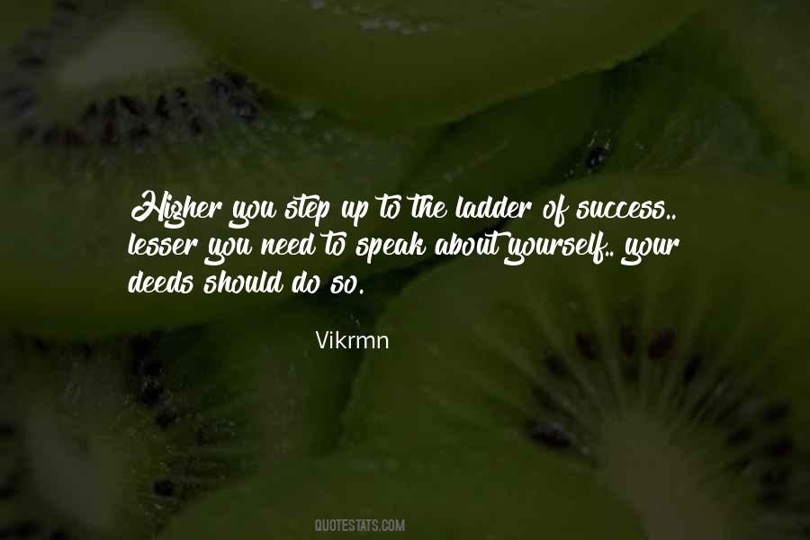 Ladder Motivational Quotes #1488353