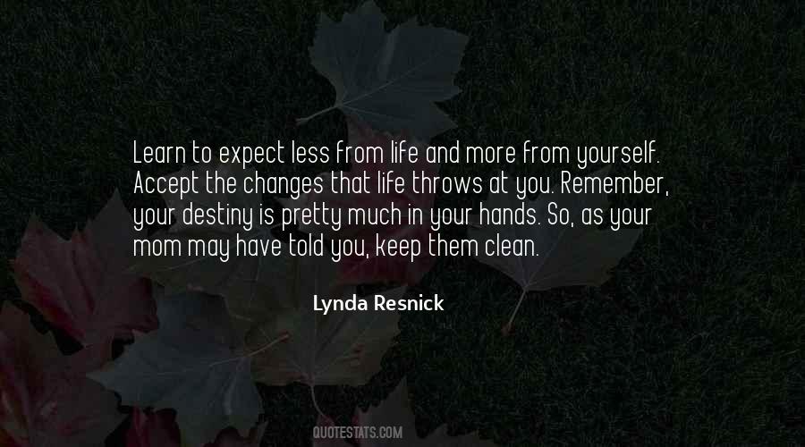 Expect Less Quotes #1522304 Expect Less Quotes #1522304
