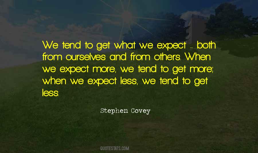 Expect Less Quotes #328217 Expect Less Quotes #328217