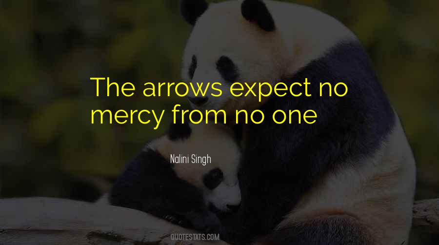 Expect No Mercy Quotes #992733