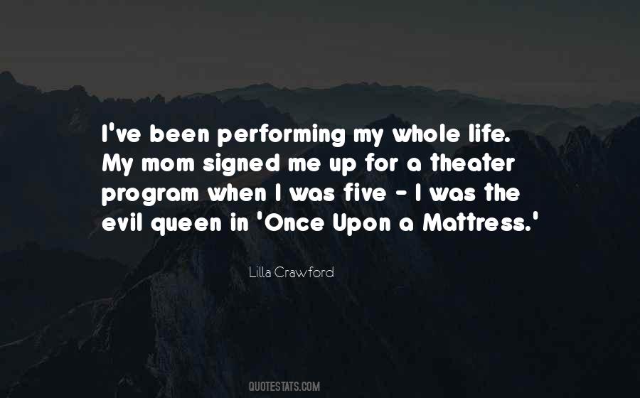 Mom Queen Quotes #190276
