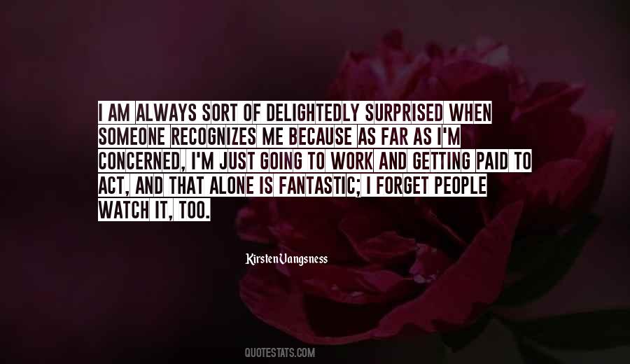 Just Me Alone Quotes #132521
