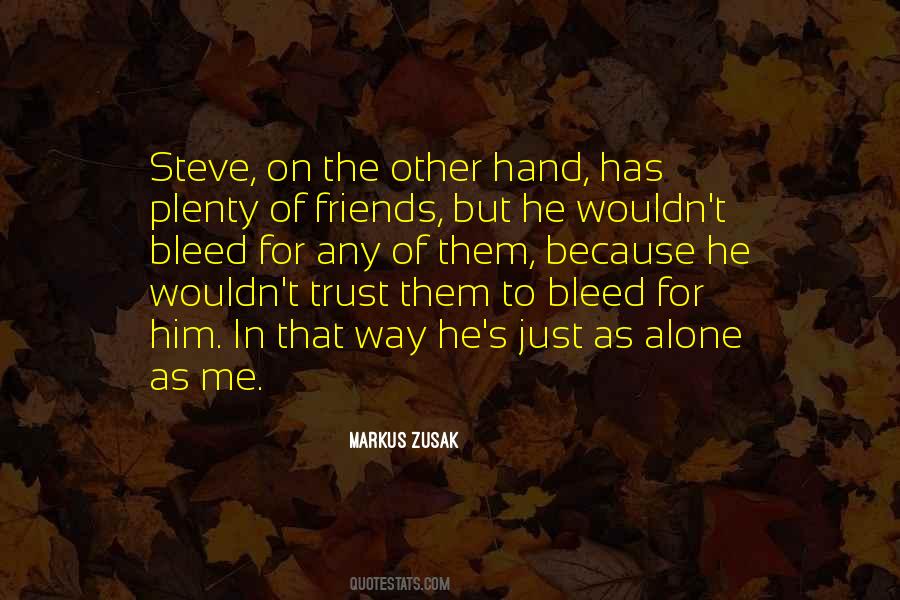 Just Me Alone Quotes #61974