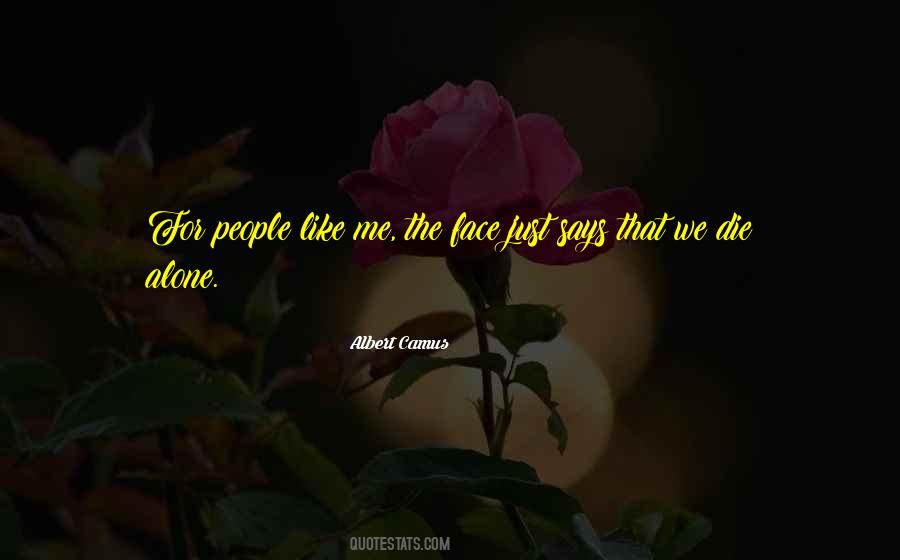 Just Me Alone Quotes #705066