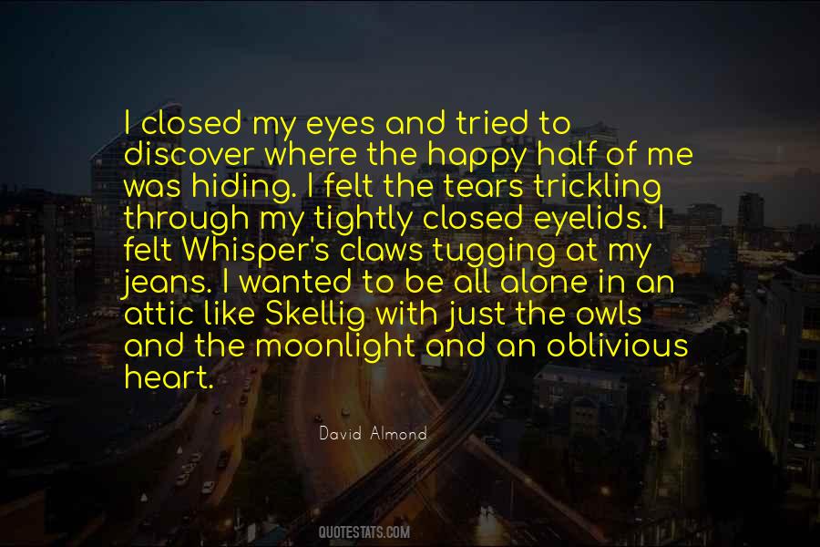 Just Me Alone Quotes #712168