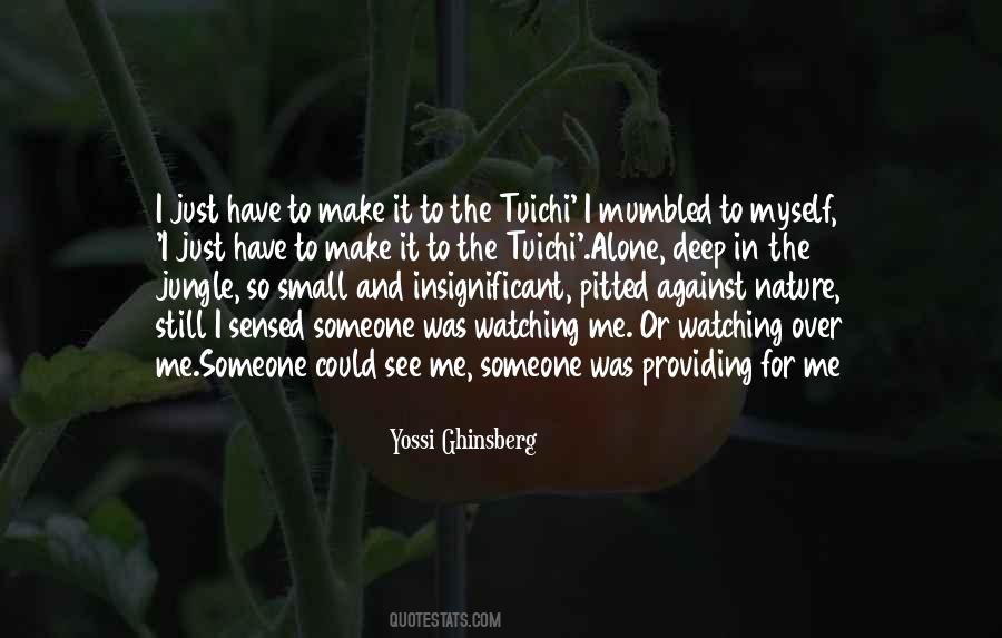 Just Me Alone Quotes #912737