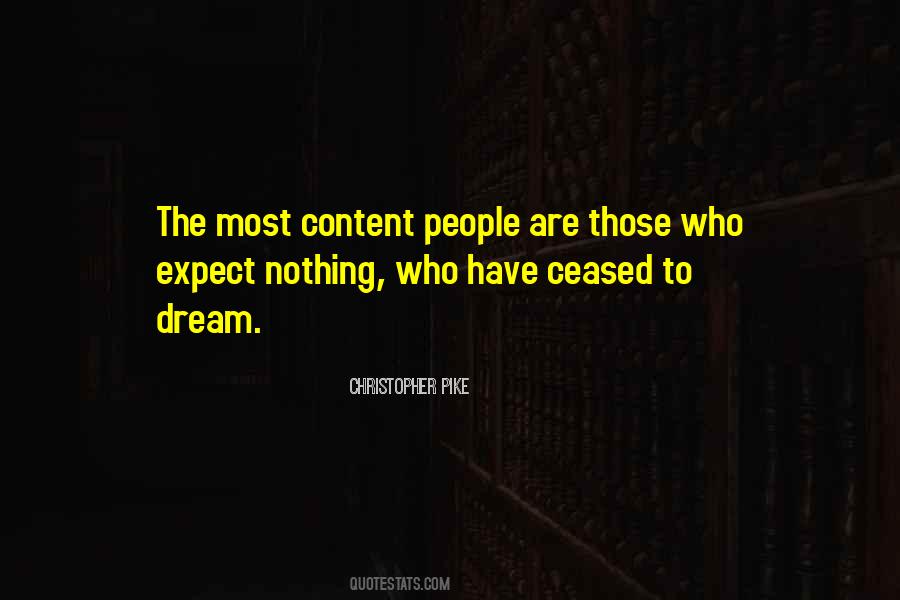 Expect Nothing Quotes #1495389