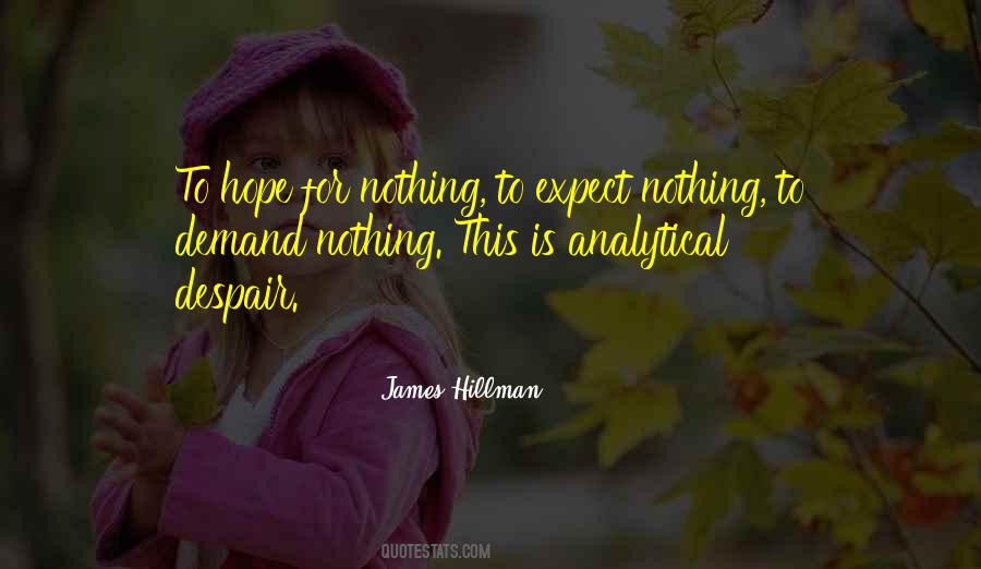 Expect Nothing Quotes #34487