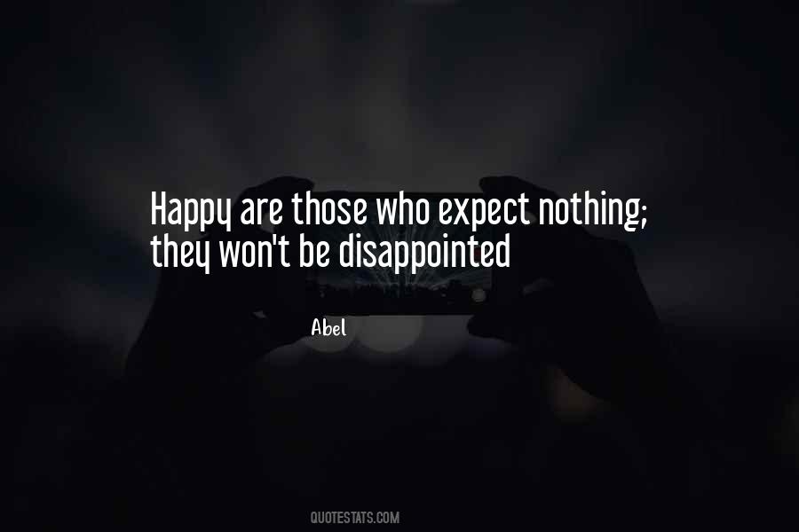 Expect Nothing Quotes #680342