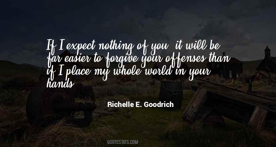 Expect Nothing Quotes #694000