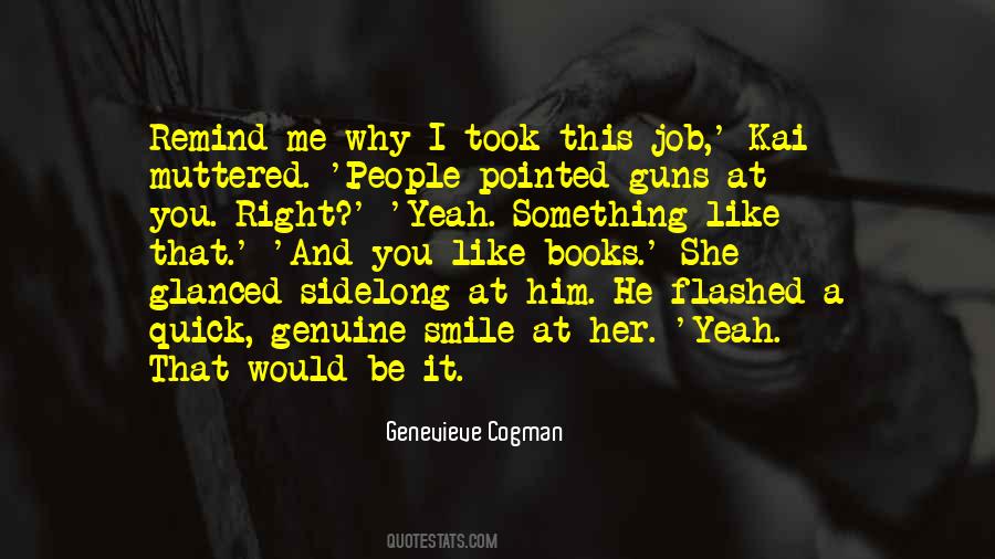 Why I Like Her Quotes #1091454