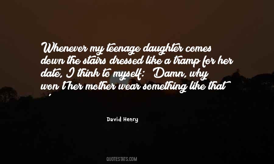 Why I Like Her Quotes #1262131