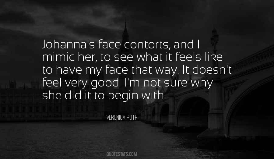 Why I Like Her Quotes #1371663