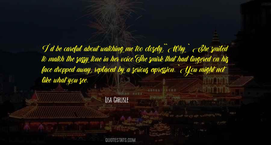 Why I Like Her Quotes #376808
