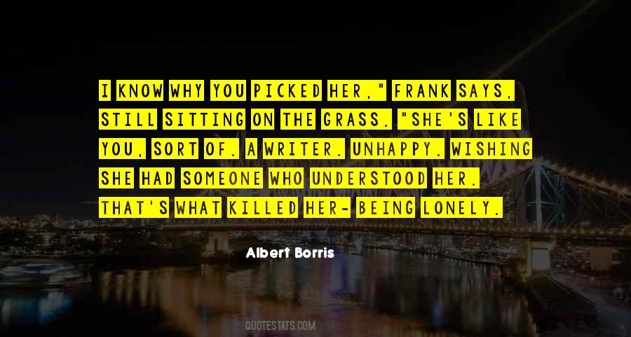 Why I Like Her Quotes #716840