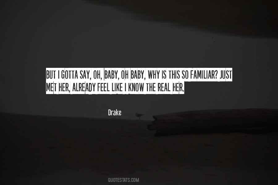 Why I Like Her Quotes #937609
