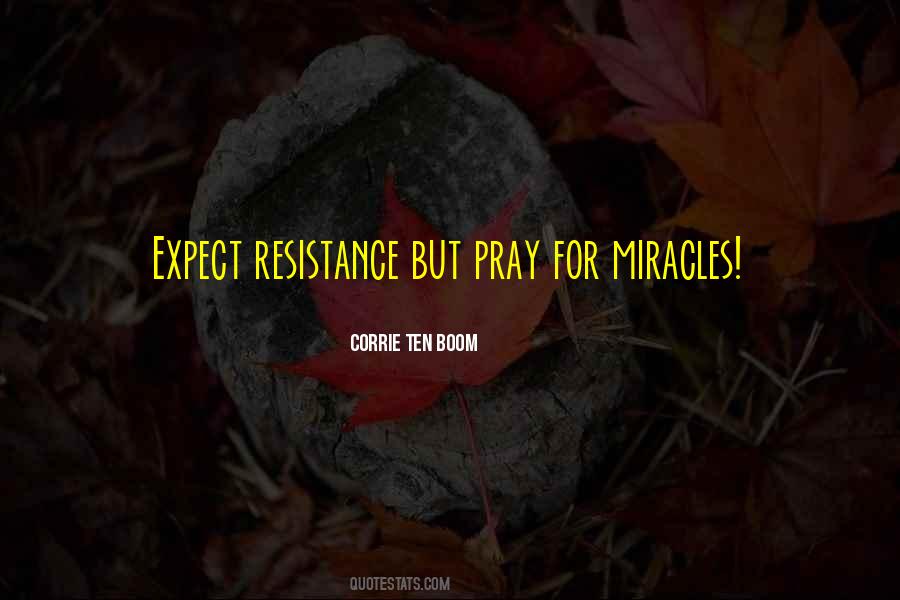 Expect Resistance Quotes #839172