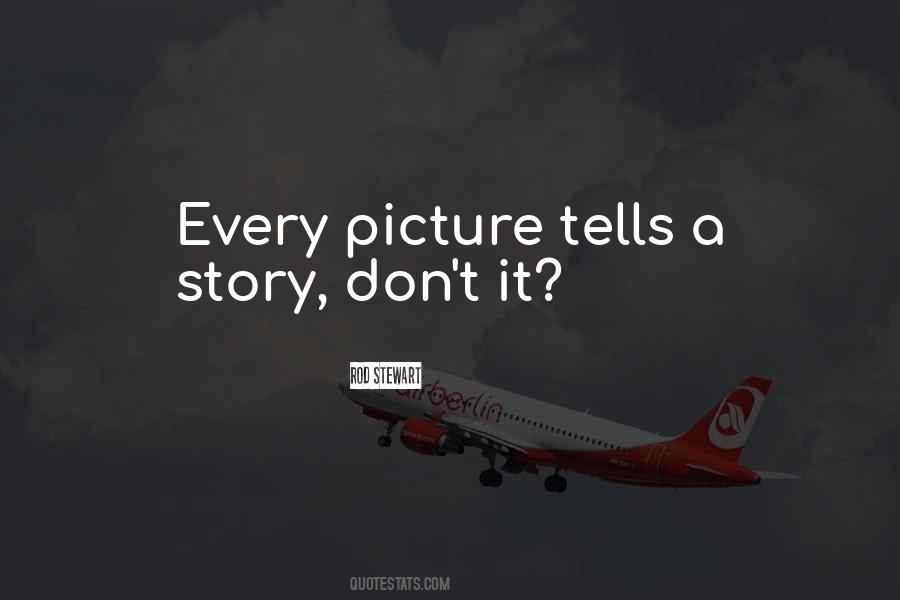 Picture Story Quotes #1224742