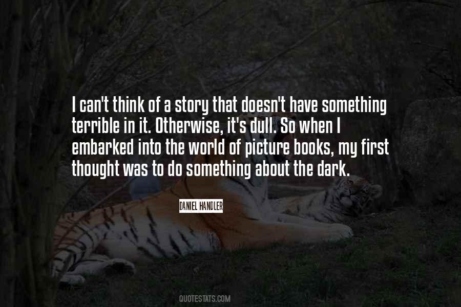 Picture Story Quotes #265158