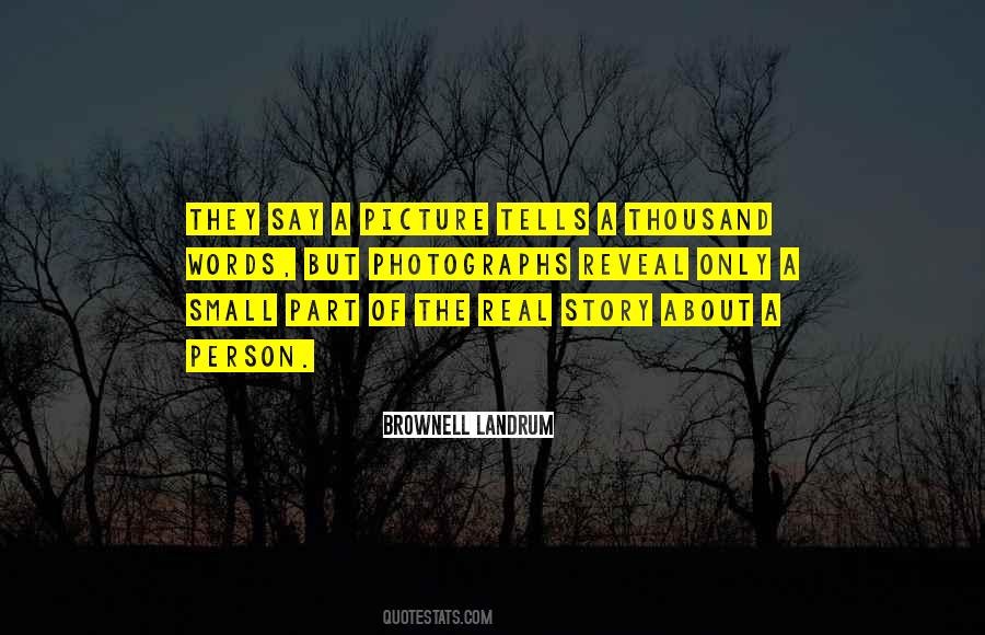 Picture Story Quotes #409031