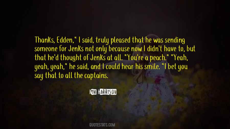 Smile Now Quotes #465675