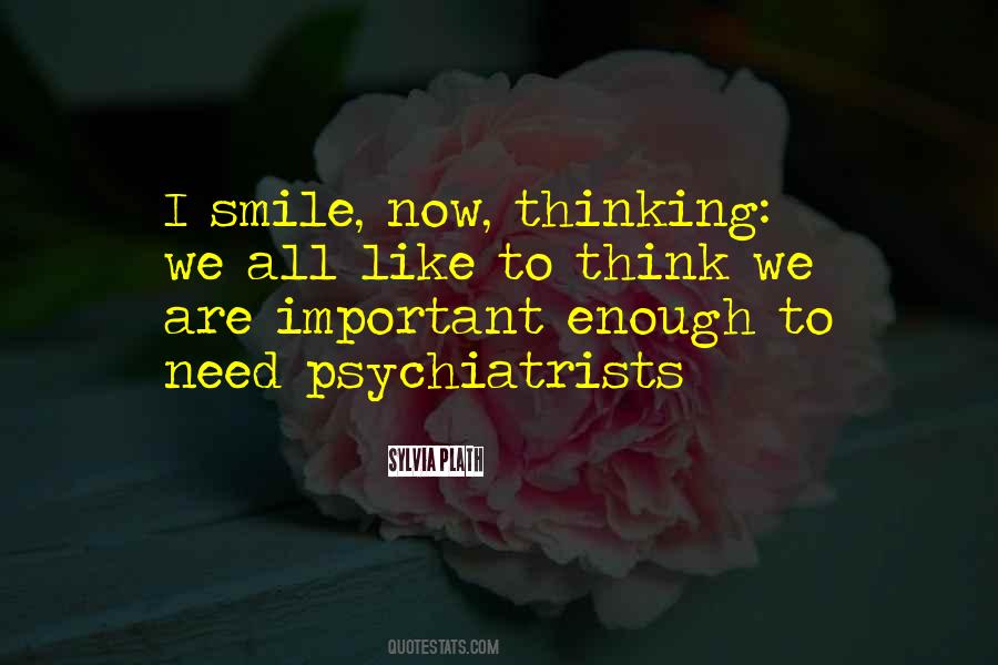 Smile Now Quotes #956781