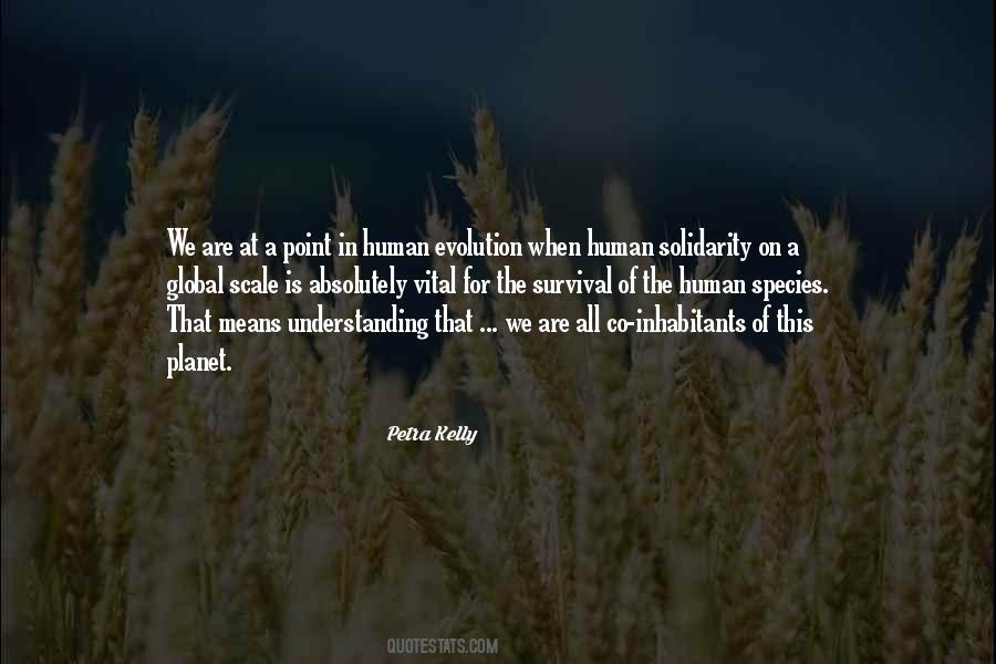 Quotes About Human Solidarity #218299