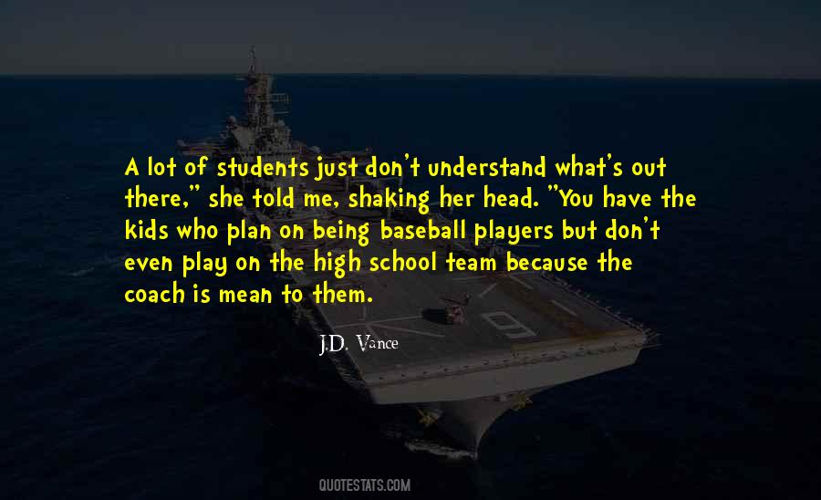 Players Will Play Quotes #167168