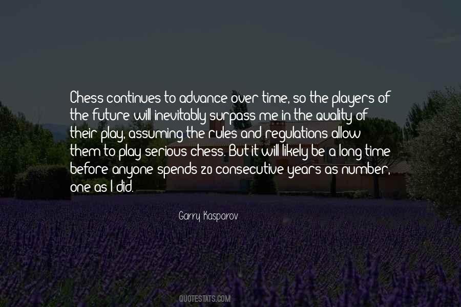 Players Will Play Quotes #480981