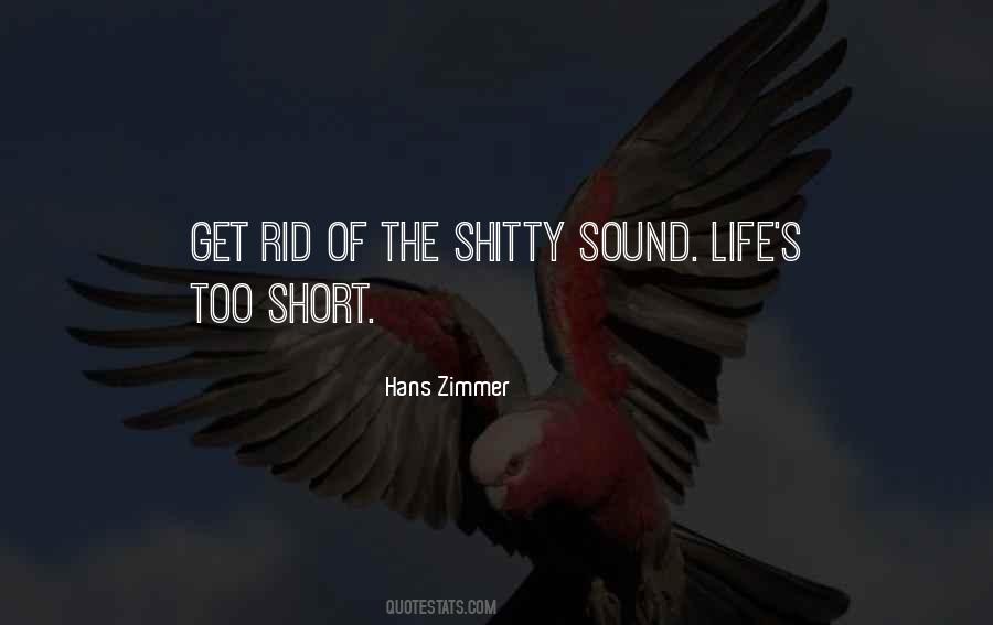 Lifes Too Short To Quotes #387460 Lifes Too Short To Quotes #387460